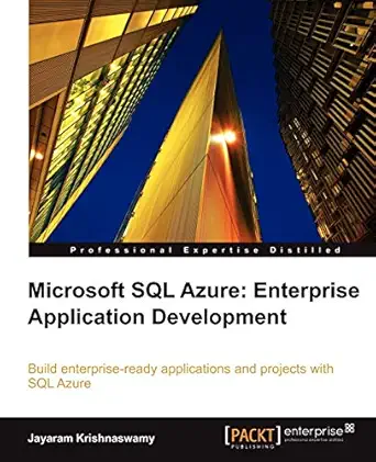 microsoft sql azure enterprise application development 1st edition jayaram krishnaswamy 1849680809,