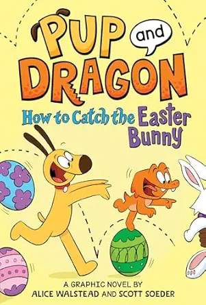 how to catch graphic novels how to catch the easter bunny 1st edition alice walstead ,scott soeder ,josh