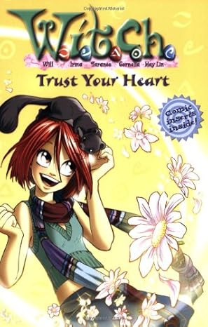 w i t c h trust your heart novelization #24 1st edition alice alfonsi 1423102886, 978-1423102885