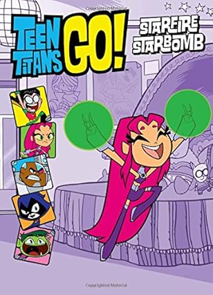 teen titans go starfire starbomb 1st edition steve korte 031635645x, 978-0316356459