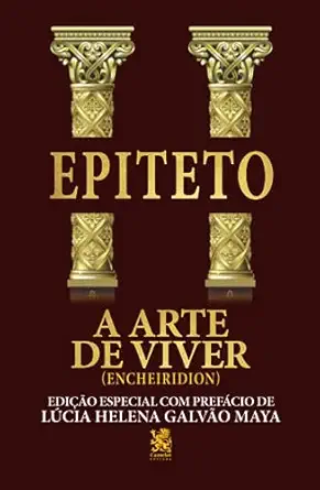 a arte de viver encheira dion 1st edition epiteto 6587817645, 978-6587817644