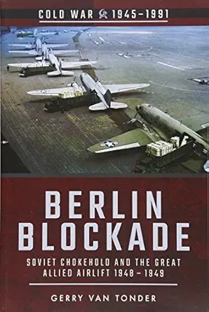 berlin blockade 1st edition gerry van tonder 1526708264, 978-1526708267