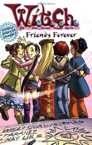 w i t c h friends forever novelization #26 1st edition alice alfonsi 1423102908, 978-1423102908