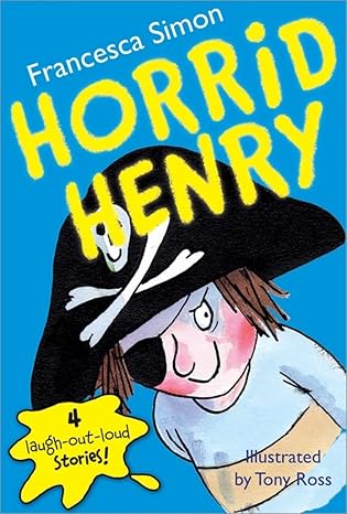 horrid henry 1st edition francesca simon ,tony ross 1402217757