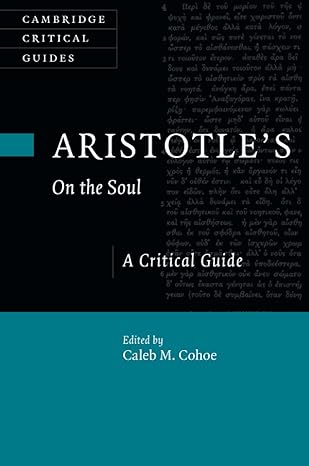 aristotles on the soul 1st edition cohoe caleb 1108725260, 978-1108725262