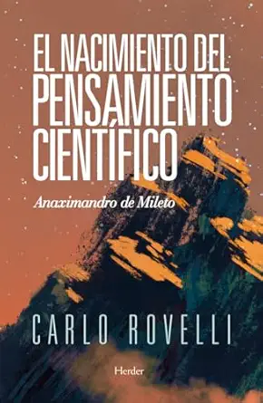 el nacimiento del pensamiento cienta fico anaximandro de mileto 1st edition carlo rovelli ,antoni marta nez