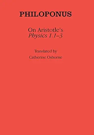 on aristotles physics 1 13 1st edition philoponus ,catherine osborne 0801444411, 978-0801444418