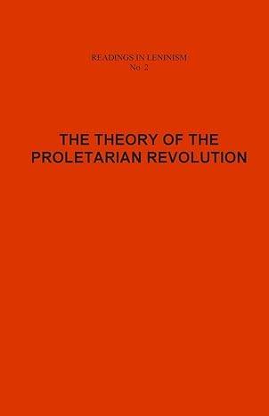 the theory of the proletarian revolution 1st edition v bystryansky 1500265403, 978-1500265403