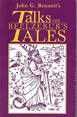 talks on beelzebubs tales 1st edition john g bennett ,a g e blake 0877286809, 978-0877286806