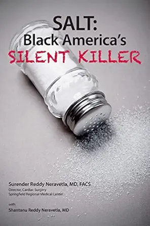 salt black americas silent killer 1st edition dr surender reddy neravetla ,dr shantanu reddy neravetla