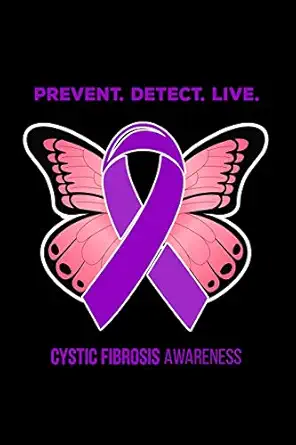 prevent detect live cystic fibrosis awareness 6x9 gratitude journal for cystic fibrosis survivor to jot down
