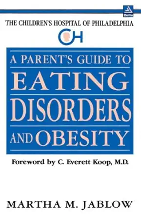 parents guide/eating 1st edition boston children\\\\\\\'s hospital 0385300301, 978-0385300308