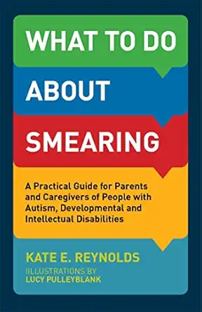 what to do about smearing 1st edition kate e reynolds 1785921304, 978-1785921308