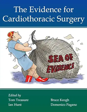 the evidence for cardiothoracic surgery 1st edition tom treasure ,ian hunt 1903378206, 978-1903378205