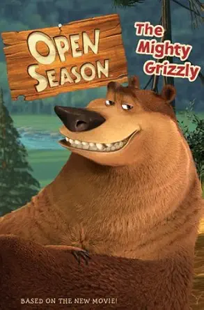 open season the mighty grizzly 1st edition jasmine jones 0060846070, 978-0060846077