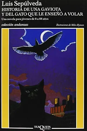 historia de una gaviota y del gato que le enseno a volar 1st edition luis sepa lveda 8472237966,