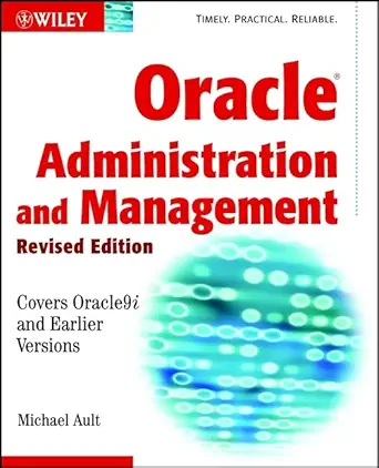 oracle9i administration and management 1st edition michael r ault 0471218863, 978-0471218869