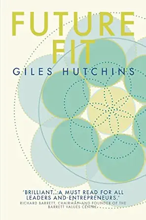future fit 1st edition giles hutchins 1530153433, 978-1530153435