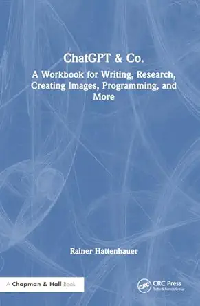 chatgpt and co 1st edition rainer hattenhauer 1032822465, 978-1032822464