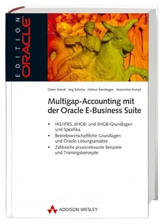 ifrs praktische umsetzung mit der oracle e business suite 1st edition dieter mandl 3827323975, 978-3827323972