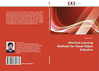 machine learning methods for visual object detection 1st edition sibt ul hussain 3841790682, 978-3841790682
