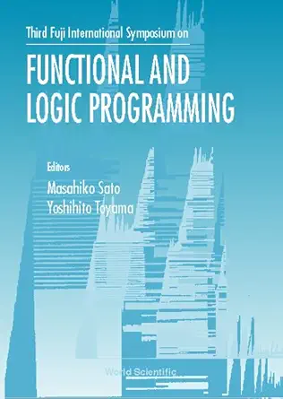 functional and logic programming proceedings of the third fuji international symposium 1st edition masahiko