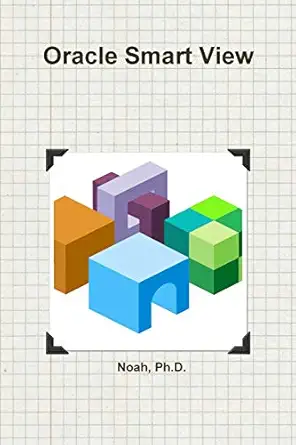 oracle smart view 1st edition ph d noah 1643541757, 978-1643541754