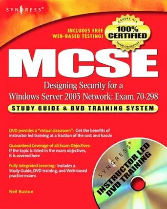 mcse designing security for a windows server 2003 network exam 70 298 1st edition elias khasner ,laura e