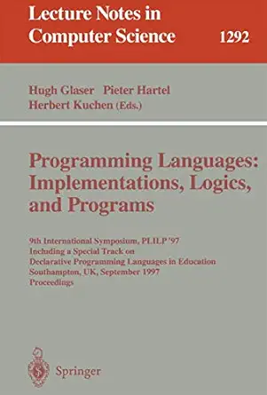 programming languages implementations logics and programs 9th international symposium plilp 97 including a