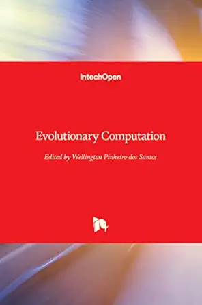 evolutionary computation 1st edition wellington santos 9533070080, 978-9533070087