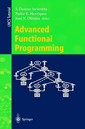 advanced functional programming third international school afp98 braga portugal september 12 19 1998 revised