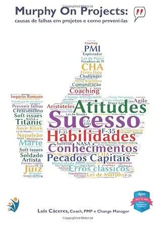 murphy on projects causas de falhas nos projetos e como preveni las 1st edition luis alberto caceres villota