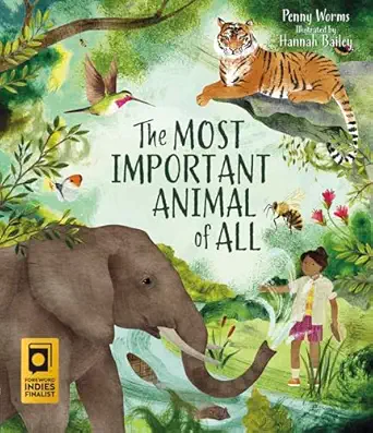 the most important animal of all 1st edition penny worms ,hannah bailey 1631637010, 978-1631637018