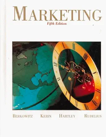 marketing 1st edition roger a kerin ,steven w hartley ,william rudelius ,eric n berkowitz 0256189684,