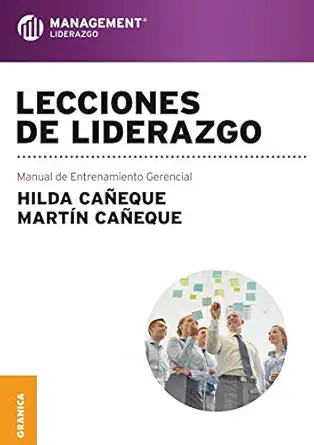 lecciones de liderazgo manual de entrenamiento gerencial 1st edition hilda caa eque 9506419515, 978-9506419516