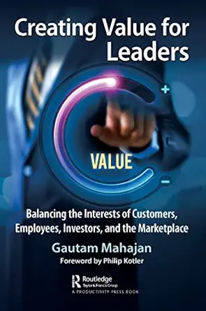 creating value for leaders 1st edition gautam mahajan 1032464232, 978-1032464237