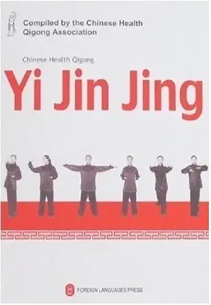 chinese health qigong yi jin jing 1st edition compiled by the chinese health qigong association ,chinese