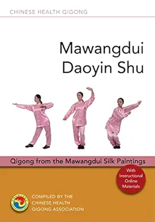 mawangdui daoyin shu qigong from the mawangdui silk paintings 1st edition chinese health qigong association