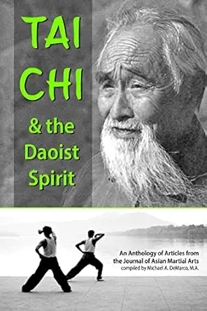 tai chi and the daoist spirit 1st edition charles holcombe ph d ,dennis willmont l ac ,michael demarco m a