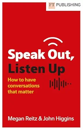 speak out listen up 1st edition megan reitz ,john higgins 1292468092, 978-1292468099