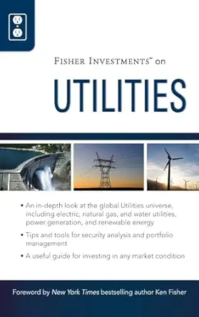 fisher investments on utilities 1st edition fisher investments ,theodore gilliland ,andrew s teufel
