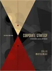 corporate strategy a resource based approach 1st edition david j collis ,cynthia a montgomery 0072312866,