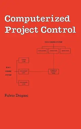 computerized project control 1st edition f drigani 0824778677, 978-0824778675