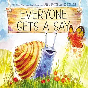 everyone gets a say 1st edition jill twiss ,eg keller 0062933752, 978-0062933751