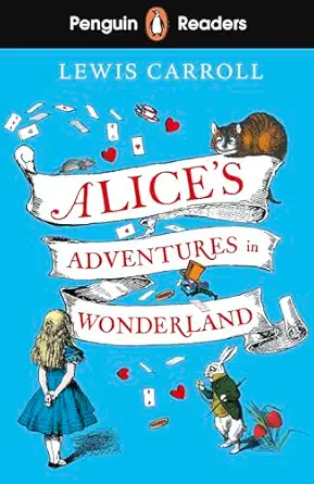 penguin readers level 2 alices adventures in wonderland 1st edition lewis carroll 0241588863, 978-0241588864