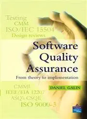 software quality assurance from theory to implementation 1st edition daniel galin 0201709457, 978-0201709452