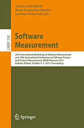 software measurement 25th international workshop on software measurement and 10th international conference on