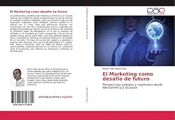 el marketing como desafa o de futuro perspectivas globales y regionales desde iberoamarica y ecuador 1st