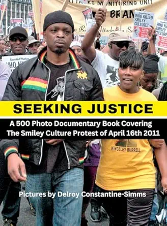 seeking justice seeking justice is a photodocumentary book of the smiley culture protest of april 16th 2012