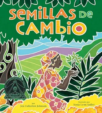semillas de cambio sembrando un camino hacia la paz 1st edition jen cullerton johnson ,sonia lynn sadler